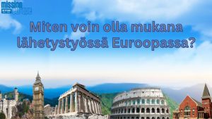 Read more about the article Miten olla mukana lähetystyössä Euroopassa?