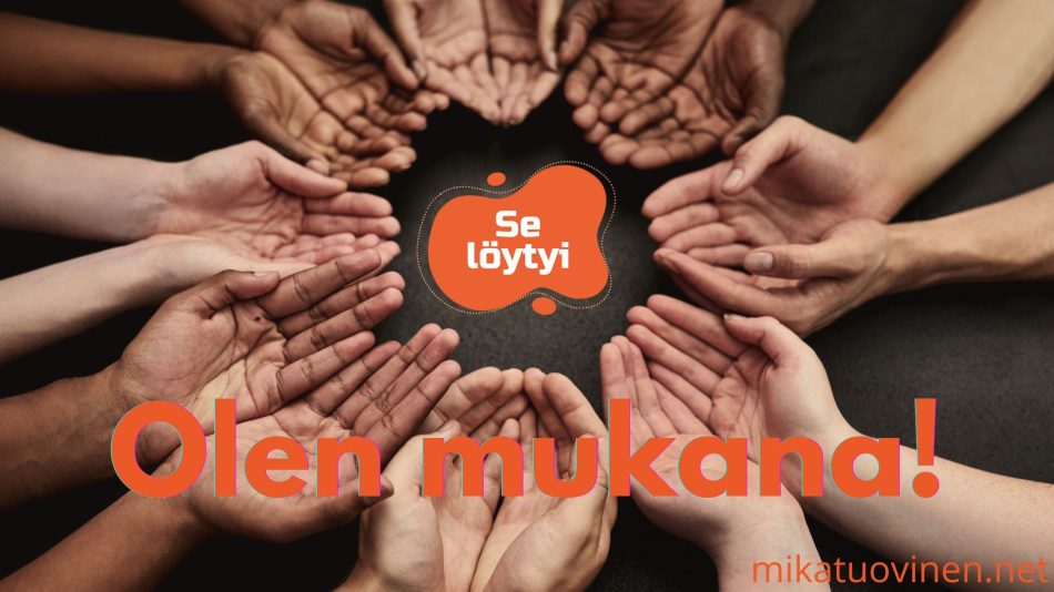 Read more about the article Se löytyi -missio on yhteinen yrityksemme